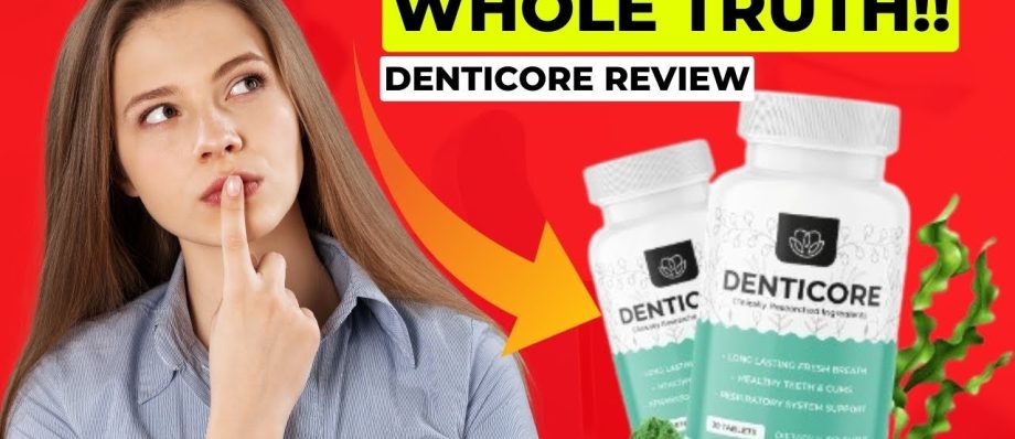 DentiCore